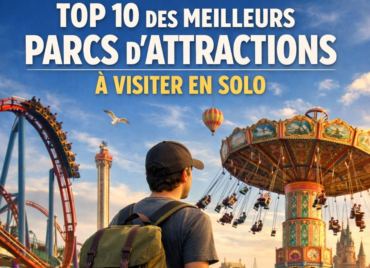 Top 10 des meilleurs parcs d'attractions à visiter en solo